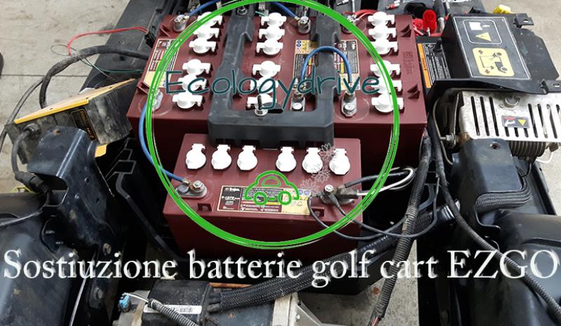 Sostituzione batterie su golf cart Ezgo